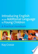 Introducing English as an Additional Language to Young Children