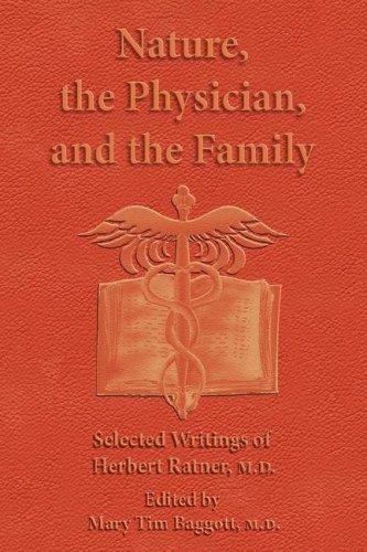 Nature, the Physician, and the Family