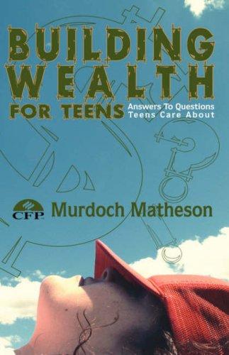 Building Wealth for Teens