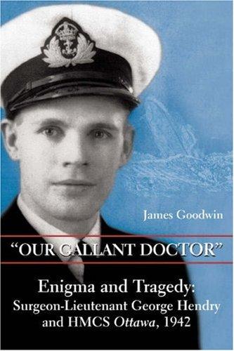 "Our Gallant Doctor"