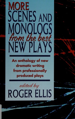 More Scenes & Monologs from the Best New Plays