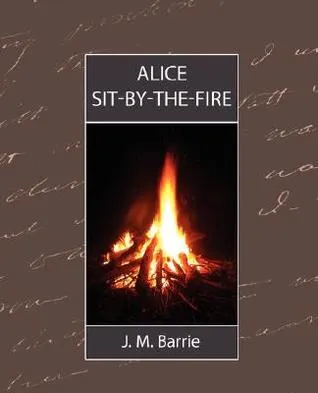 Alice Sit-By-The-Fire