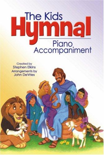 The Kids Hymnal, Piano Accompaniment Edition
