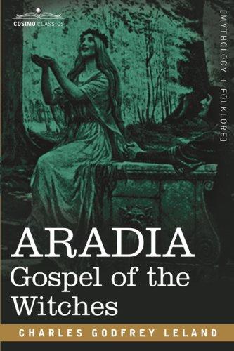 Aradia : Gospel of the Witches