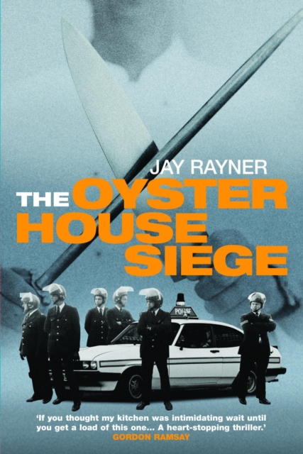 The Oyster House Siege