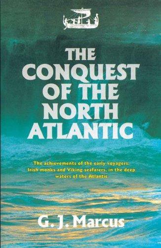 The Conquest of the North Atlantic