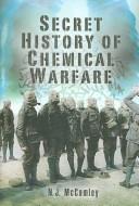 Secret History of Chemical Warfare