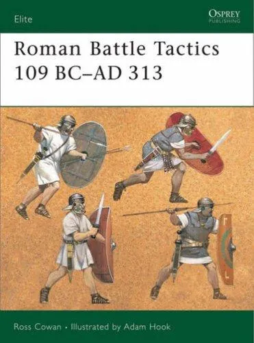 Roman Battle Tactics 109BC-AD313