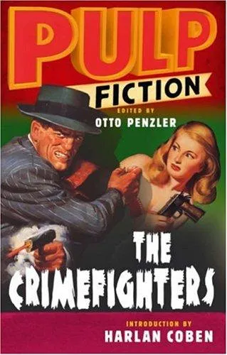 Pulp Fiction: The Crimefighters