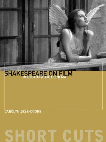 Shakespeare on Film – Such Things as Dreams Are Made Of