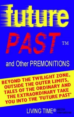 Future Past : and Other Premonitions : No. 12