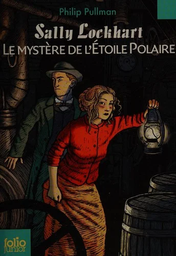 Sally Lockhart 2/Le Mystere de l'Etoile polaire