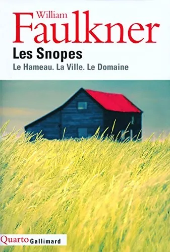 Les Snopes/Le Hameau, LA Ville, Le Domaine