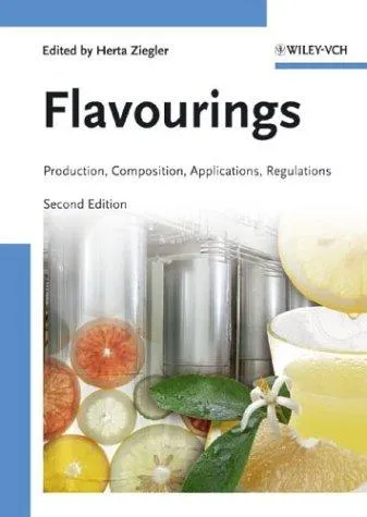 Flavourings : Production, Composition, Applications, Regulations