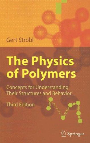 The Physics of Polymers