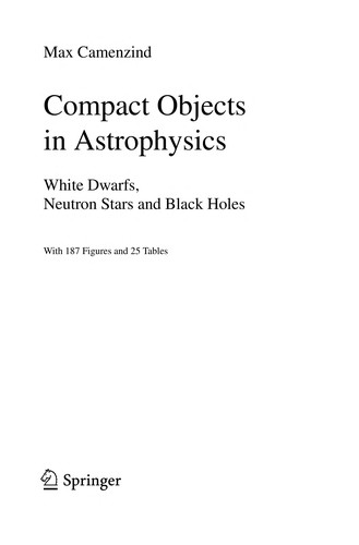 Compact Objects in Astrophysics
