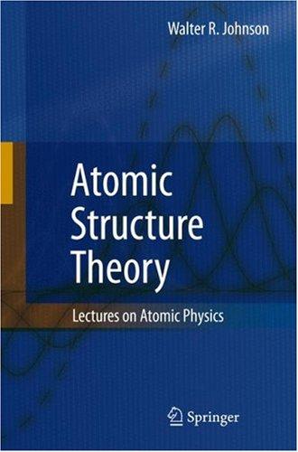 Atomic Structure Theory