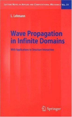 Wave Propagation in Infinite Domains