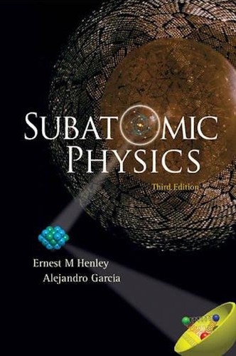 Subatomic Physics (3rd Edition)