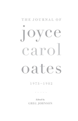 The Journal of Joyce Carol Oates