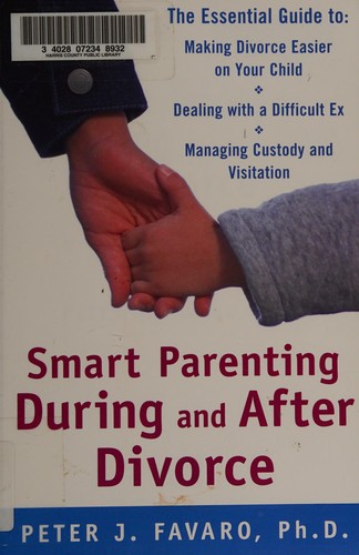 Smart Parenting During and After Divorce