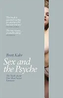 Sex and the Psyche