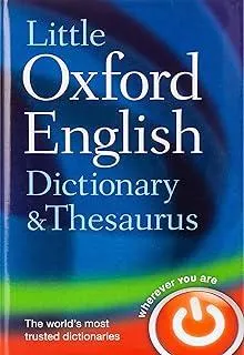 Little Oxford Dictionary and Thesaurus