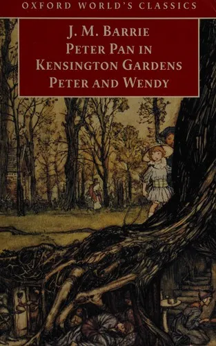 Peter Pan in Kensington Gardens / Peter and Wendy