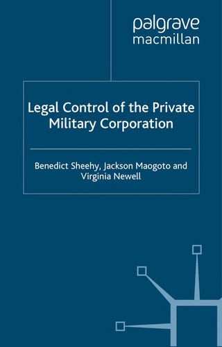 Legal Control of the Private Military Corporation