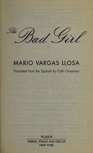 The Bad Girl : A Novel