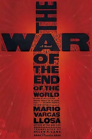 The War of the End of the World : A Novel