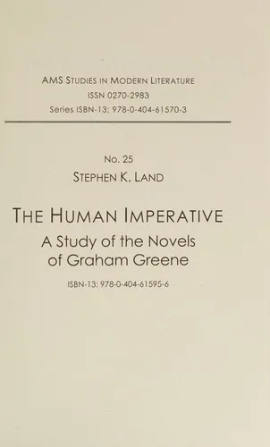 The Human Imperative : A Study of the Novels of Graham Greene : No. 25