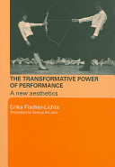 The Transformative Power of Performance