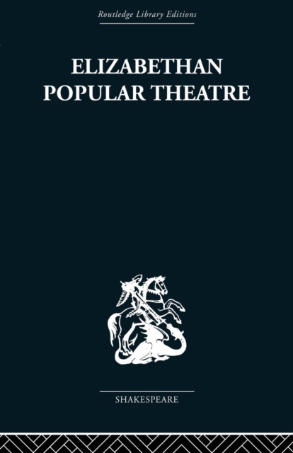 Elizabethan Popular Theatre
