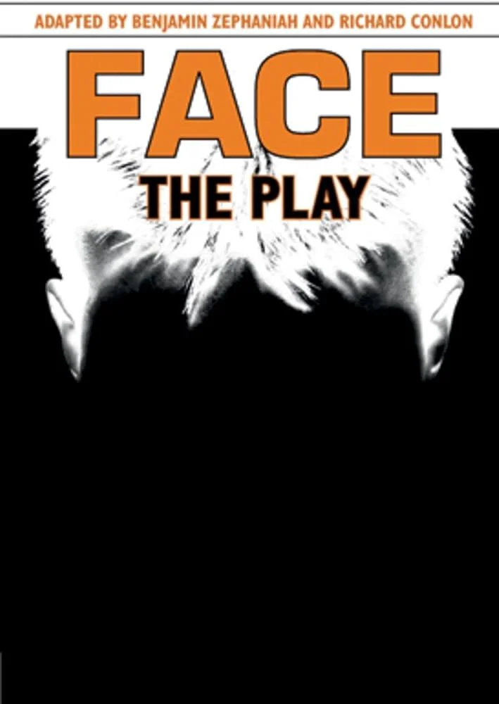 Face: The Play