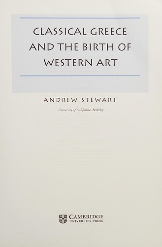 Classical Greece and the Birth of Western Art