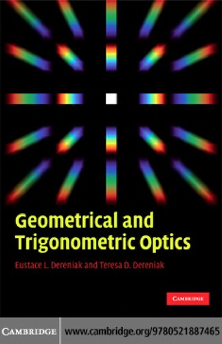 Geometrical and Trigonometric Optics