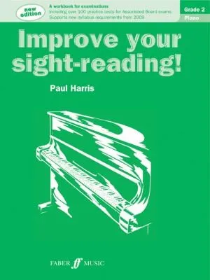 Improve your sight-reading! Piano Grade 2