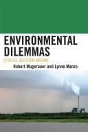 Environmental Dilemmas