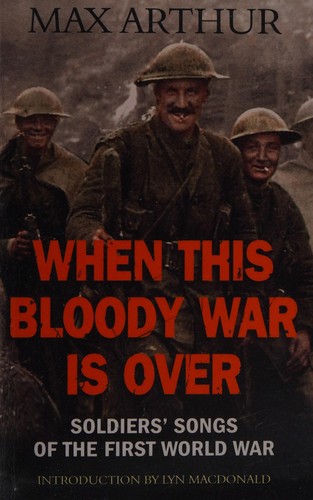 When This Bloody War Is Over (Revised)