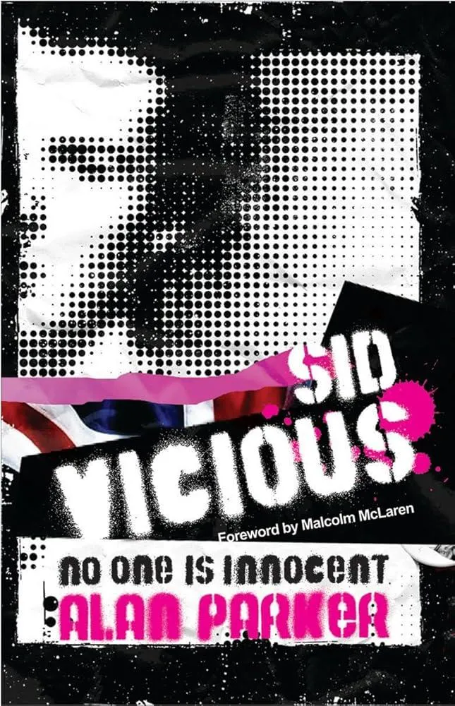 Sid Vicious : No One is Innocent