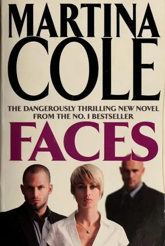 Faces : A chilling thriller of loyalty and betrayal