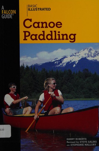 Basic Illustrated Canoe Paddling (Revised)