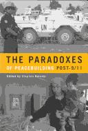The Paradoxes of Peacebuilding Post-9/11