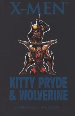 X-men: Kitty Pryde & Wolverine