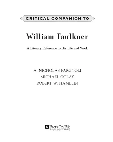 A Critical Companion to William Faulkner