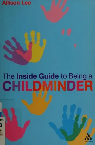 The Inside Guide to Being a Childminder