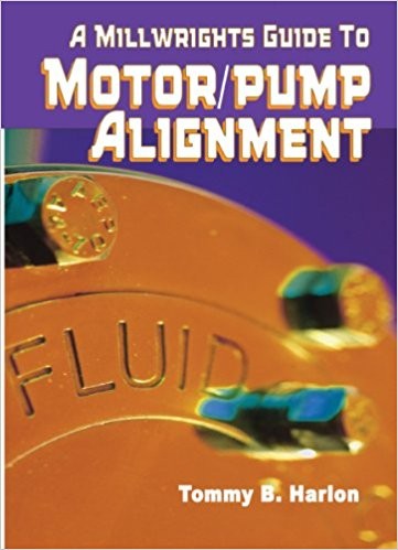 A Millwright's Guide to Motor Pump Alignment