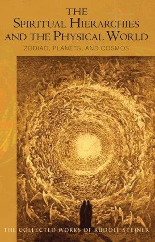 Spiritual Hierarchies and the Physical World
