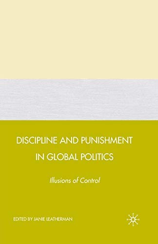 Discipline and Punishment in Global Politics